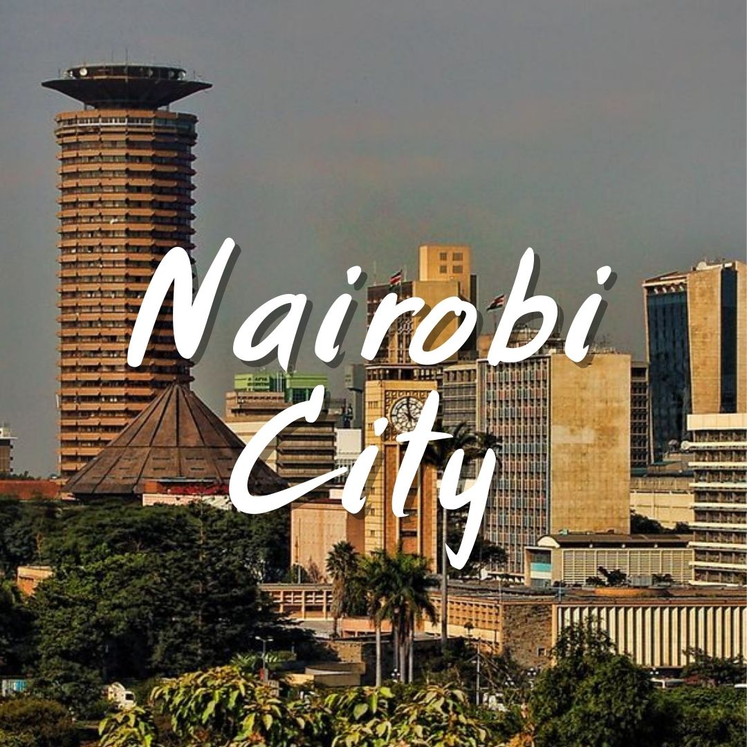 Nairobi City Tour: History, Culture, and Modern Life in Kenya’s Capital